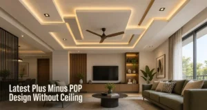 Latest Plus Minus POP Design Without Ceiling: